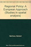 Regional policy : a European approach