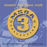 Mega Three: Classic Christian Rock