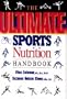 The Ultimate Sports Nutrition Handbook