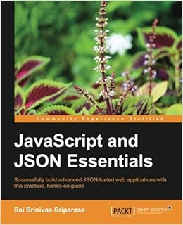 JavaScript and JSON Essentials: Sai Srinivas 