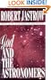 God and the Astronomers Second Edition