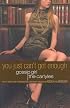 Gossip Girl, The Carlyles #2: You Just Can't Get Enough (Gossip Girl)