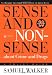 Sense and Nonsense About Crime and Drugs: A Policy Guide