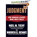 Judgment: How Winning Leaders Make Great Calls