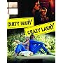 Dirty Mary Crazy Larry