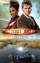 Doctor Who - Wetworld (New Series Adventure 18)