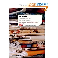 PR Power: Inside Secrets From the World of Spin (Virgin Business Guides)