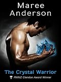The Crystal Warrior