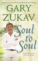 Soul to Soul: Communications from the Heart