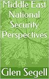 Middle East National Security Perspectives