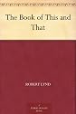 The Book of This and That