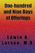 One-hundred and Nine Days of Offerings