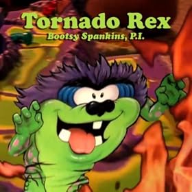 Tornado Rex [Explicit]