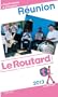 Guide du Routard R�union 2013