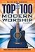 Top 100 Modern Worship Songbook