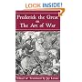 Frederick The Great On The Art Of War