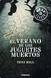 El verano de los juguetes muertos (Bestseller (debolsillo))