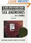 Sea Anemones...As a Hobby (Save Our Planet Book)