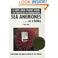 Sea Anemones...As a Hobby (Save Our Planet)