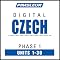 Czech Phase 1, Units 1-30: Learn to Speak and Understand Czech with Pimsleur Language Programs