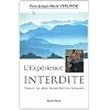 L Exp�rience Interdite