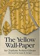 The Yellow Wallpaper