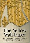 The Yellow Wallpaper