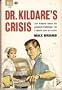 Dr. Kildare's crisis (A Dell book)