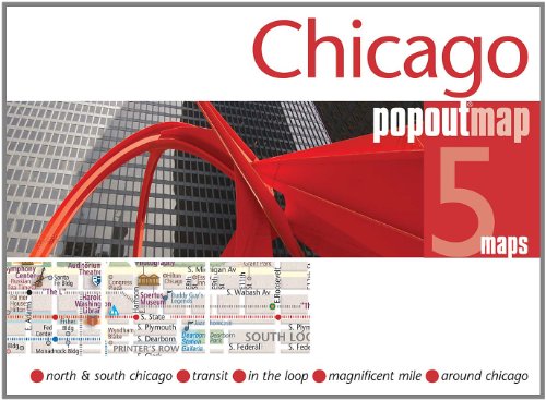 Chicago PopOut Map - pop-up city street map of Chicago - folded pocket size travel map with transit map (Popout Maps)