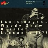 Louis Hayes - Woody Shaw Quintet, Lausanne, 1977