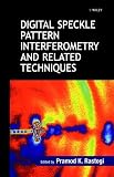 Digital Speckle Pattern Interferometry & Related Techniques