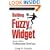 Selling the Fuzzy Widget: Secrets of Selling Professional Services