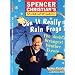 Can it Really Rain Frogs: The World's Strangest Weather Events (Spencer Christians World of Wonders)