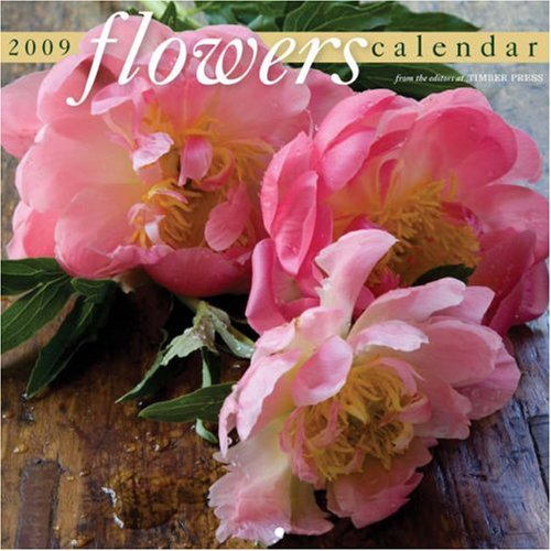 Flowers 2009 Calendar (Wall Calendars)