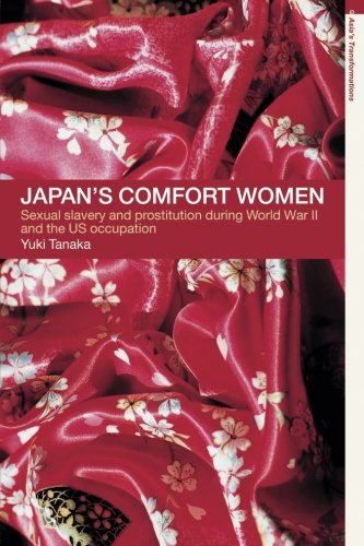 Japan's Comfort Women (Asia's Transformations (Paperback))
