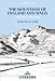 Mountains of England and Wales: Vol 2 England: England v. 2