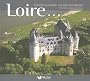 Loire... : Vall�e des rois, vall�e des reines