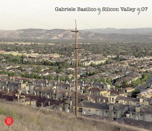 Gabriele Basilico -Silicon Valley
