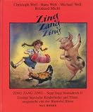Zing, Zang, Zing: Sepp Depp Hennadreck 2.Lustige bayerische Kinderlieder, Reime, Gedichte und Volkst�nze - Christoph Well