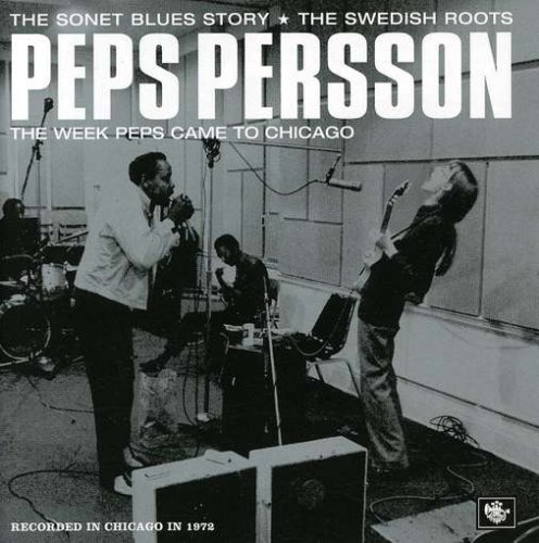 Peps Persson - The Week Peps Came To Chicago - Zortam Music