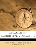 Gesammelte Schriften, Volume 1...