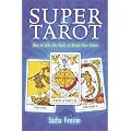 Super Tarot: How to Link the Cards to Reveal Your Future