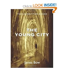 The Young City: The Unwritten Books