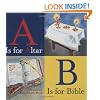 A Is for Altar, B Is for Bible
