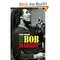 Auf Tour mit Bob Marley: Ein Insider erz�hlt