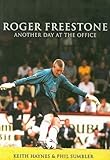 Roger Freestone : another day at the office