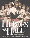 Heroes of the Hall : Baseballs Greatest Players
