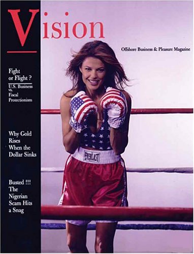 Vision, Global Business & Pleasure