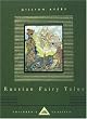 Russian Fairy Tales (Everyman's Library Children's Classics)