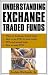 Understanding Exchange-Traded Funds